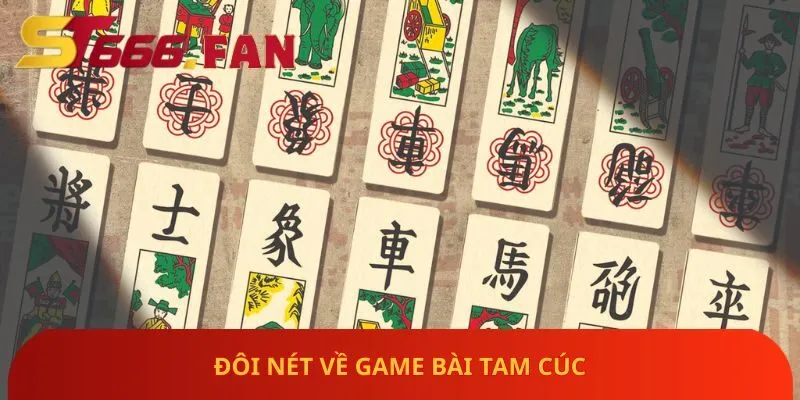 doi-net-ve-game-bai-tam-cuc