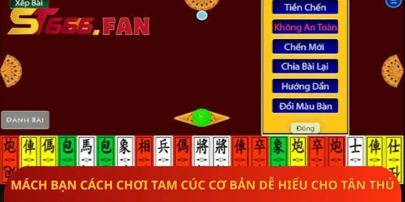 mach-ban-cach-choi-tam-cuc-co-ban-de-hieu-cho-tan-thu